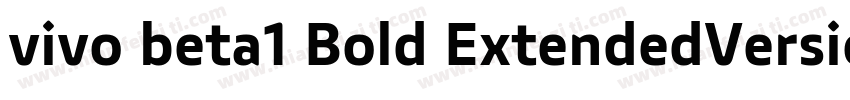 vivo beta1 Bold ExtendedVersion 10字体转换
